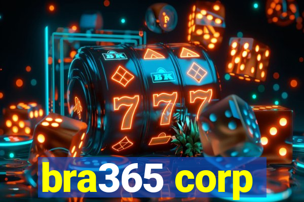 bra365 corp